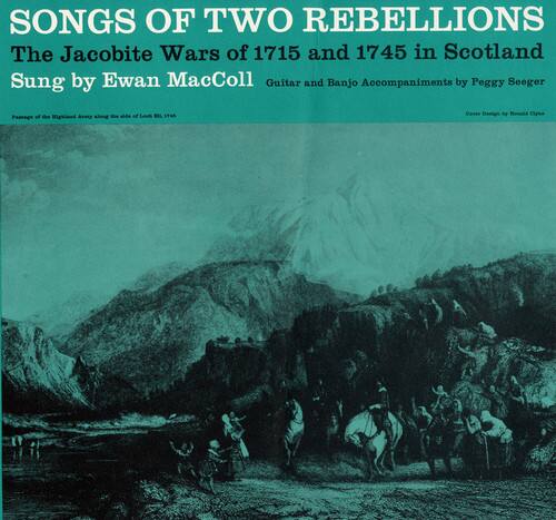 SONGS OF TWO REBELLIONS  
The Jacobite Wars of 1715 and 1745 in Scotland  
Sung by Ewan MacColl  
Guitar and Banjo Accompaniments by Peggy Seeger  

Transcribed from the original recordings by Ewan MacColl, Peggy Seeger, and others.  
Cover illustration by Robert Opie.