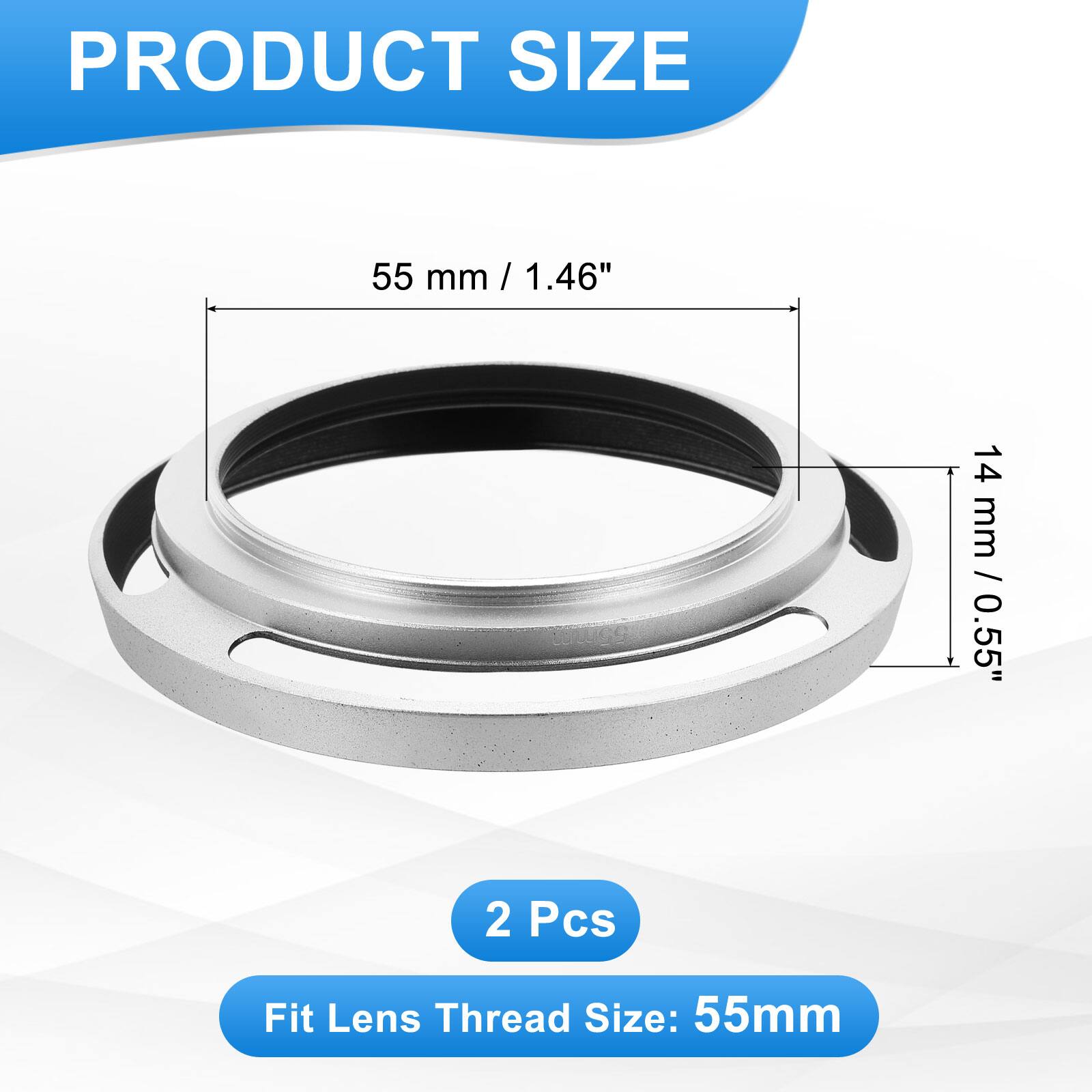 PRODUCT SIZE

55 mm / 1.46"  
14 mm / 0.55"

2 Pcs

Fit Lens Thread Size: 55mm