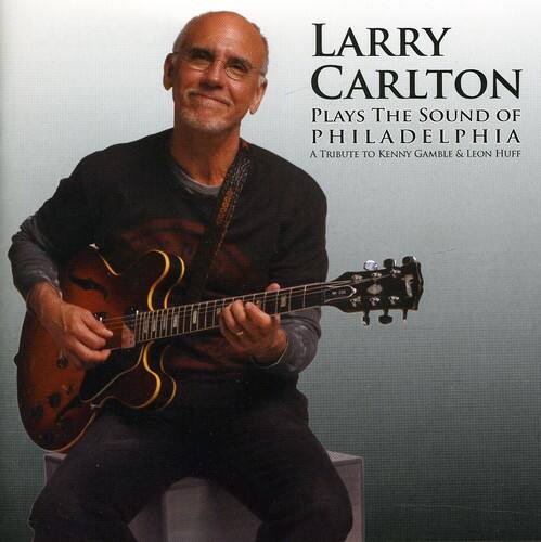 Larry Carlton - Plays the Sound of Philadelphia   - COMPACT DISCS [CD] price history on PriceWatchPro