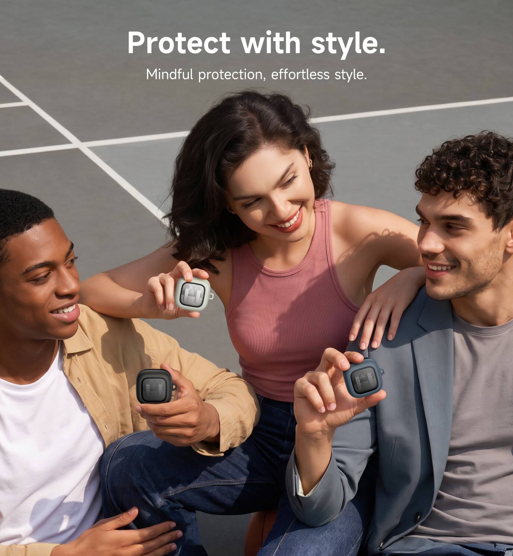 Protect with style.  
Mindful protection, effortless style.