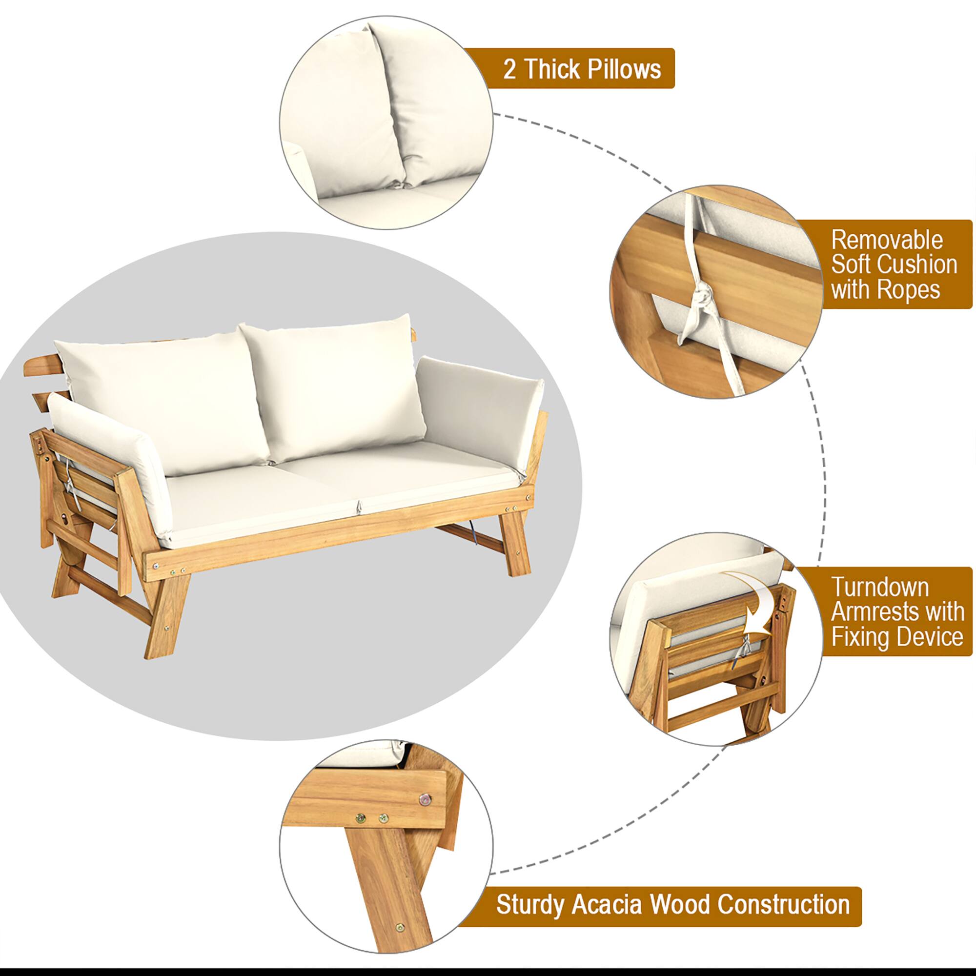 2 Thick Pillows  
Removable Soft Cushion with Ropes  
Turndown Armrests with Fixing Device  
Sturdy Acacia Wood Construction
