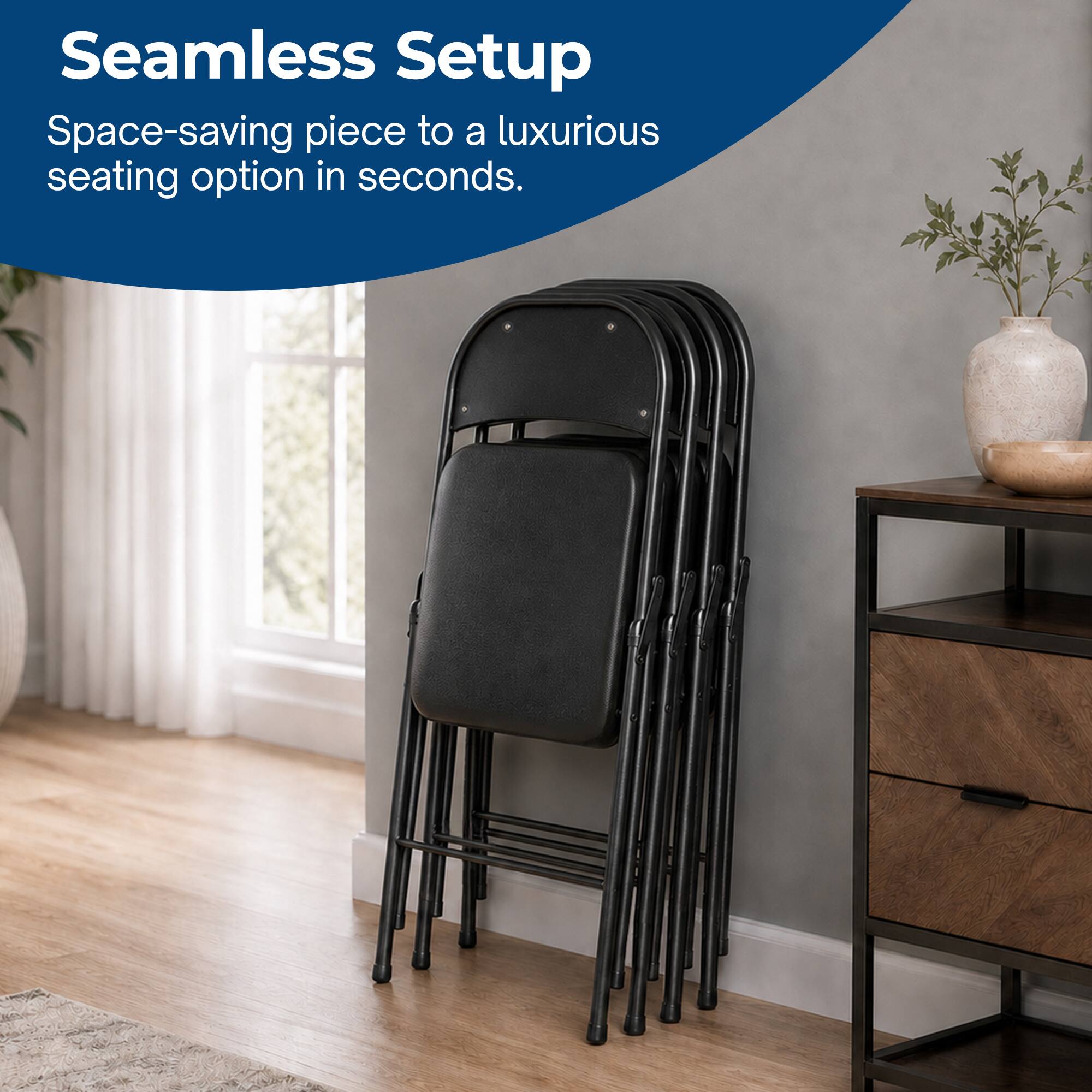 Seamless Setup  
Space-saving piece to a luxurious seating option in seconds.