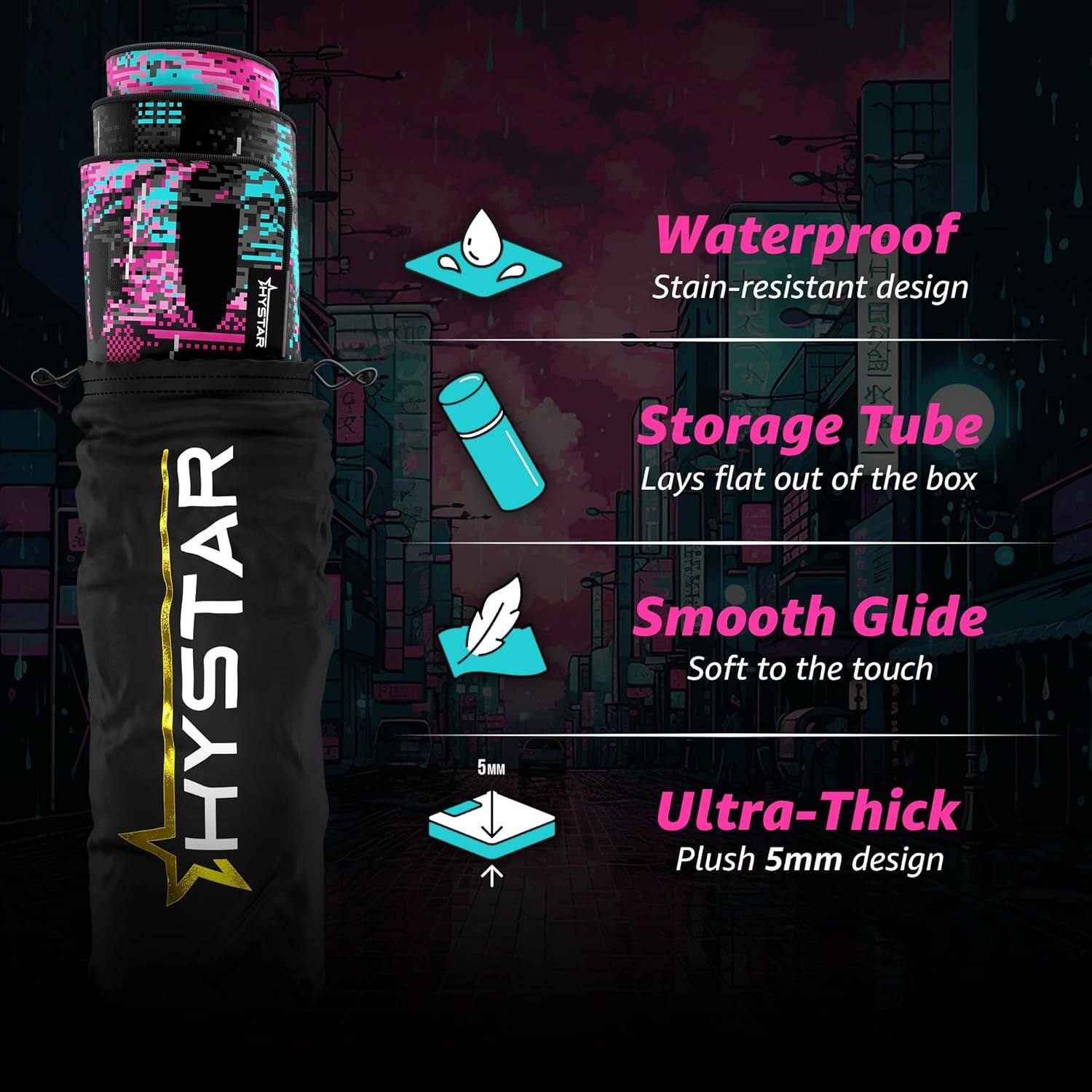 NATEYA HYSTAR PDE 5M  
- Waterproof  
- Stain-resistant design  
- Storage Tube  
- Lays flat out of the box  
- Smooth Glide  
- Soft to the touch  
- Ultra-Thick Plush 5mm design