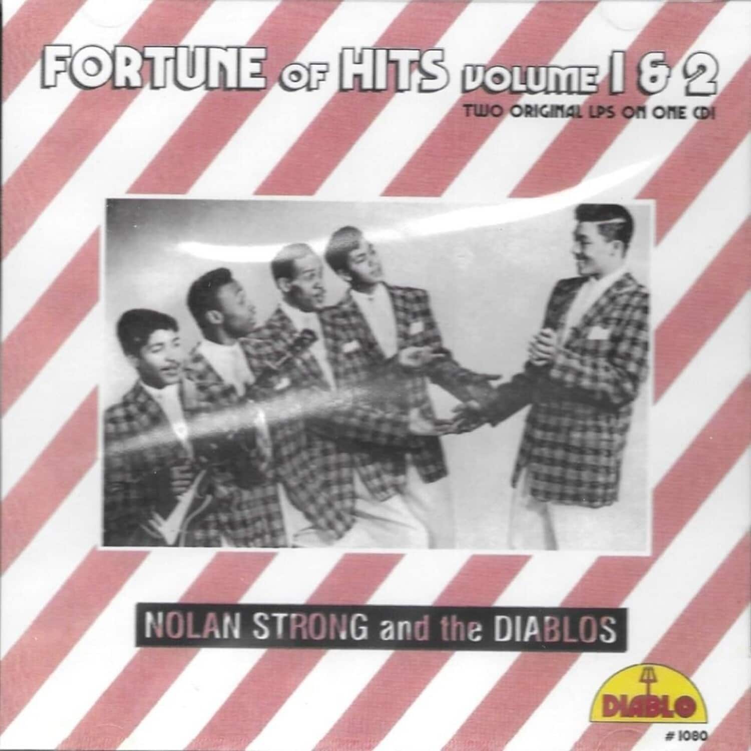 Strong,Nolan / Diablos - Fortune Of Hits, Vol. 1 And 2  - COMPACT DISCS