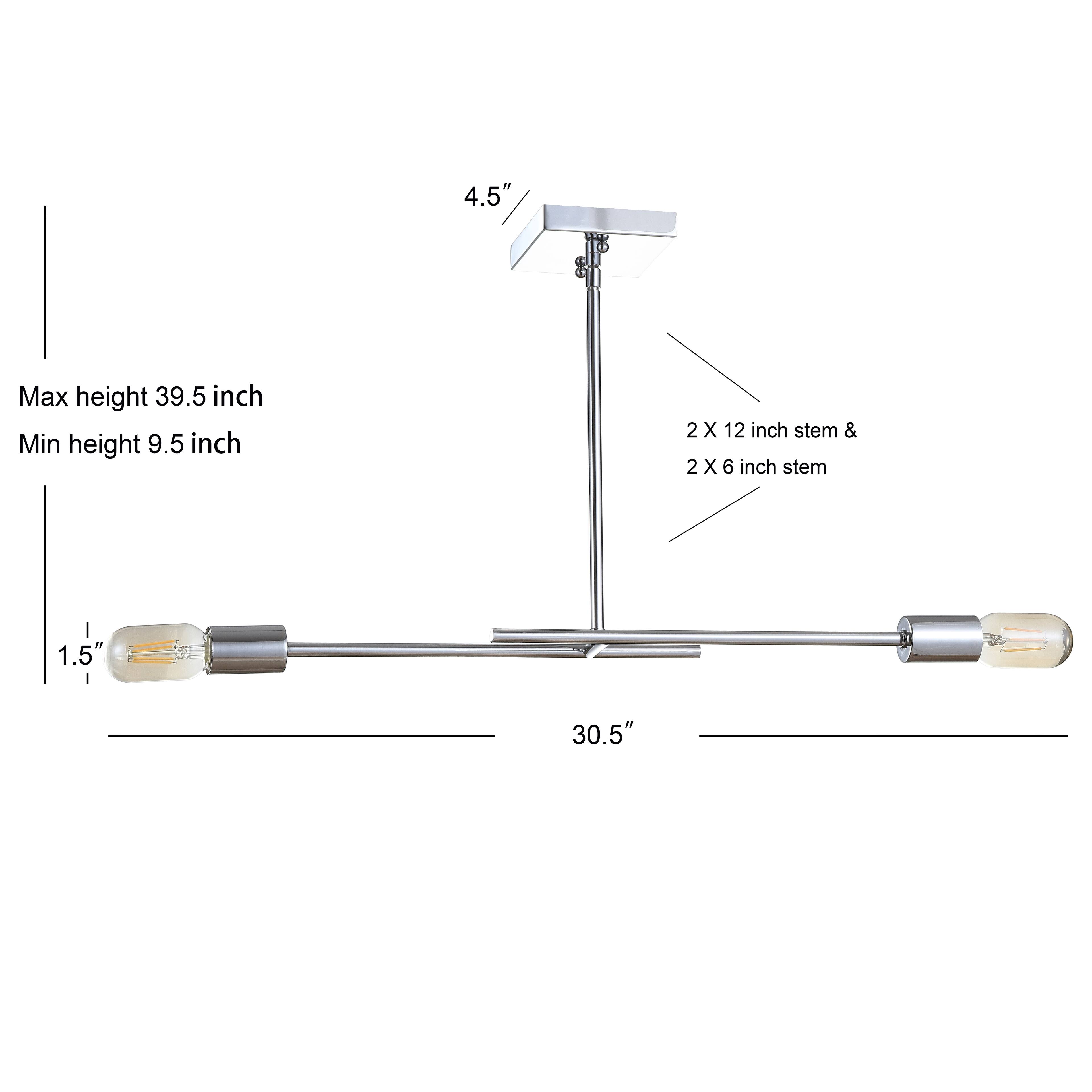4.5" BE  
Max height 39.5 inch  
Min height 9.5 inch  
2 X 12 inch stem & 2 X 6 inch stem  
1.5"  
30.5"