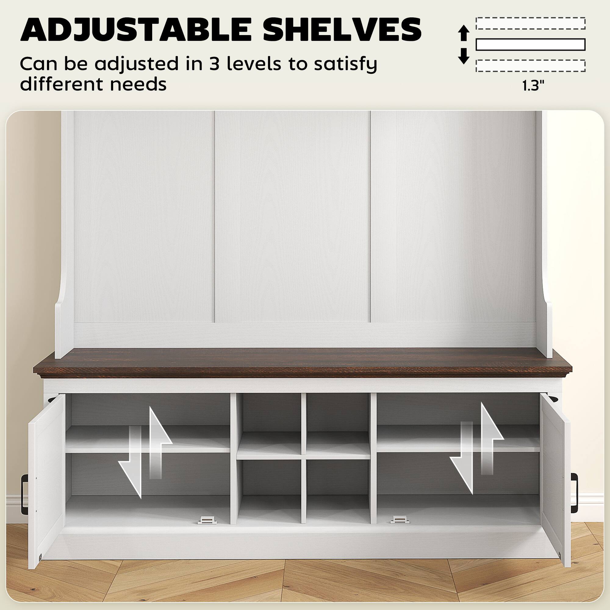 ADJUSTABLE SHELVES Can be adjusted in 3 levels to satisfy different needs 1.3"