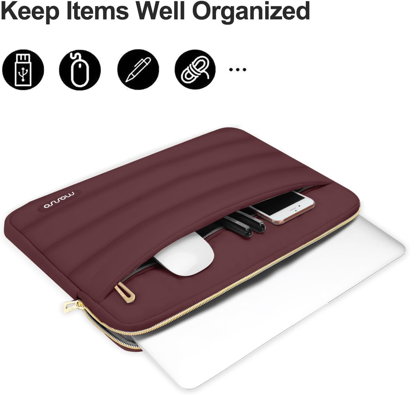 Keep Items Well Organized

- USB Drive
- Flash Drive
- Pen
- Scissors
- ...