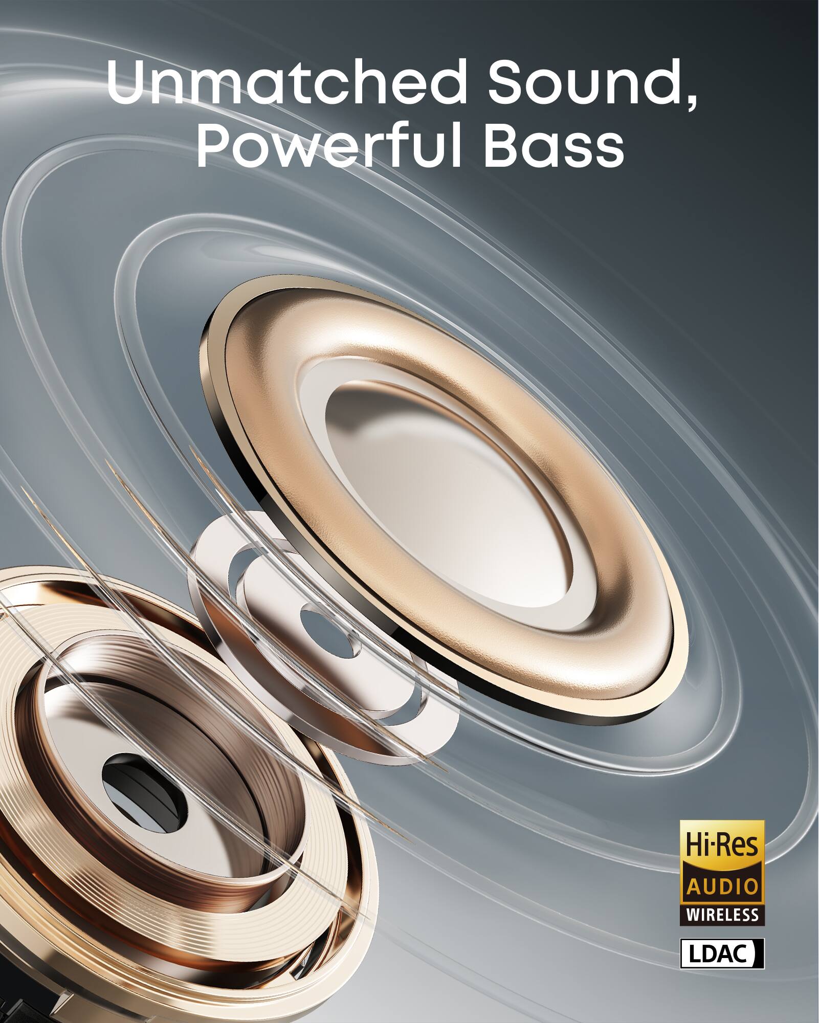 Unmatched Sound, Powerful Bass

Hi-Res AUDIO WIRELESS LDAC