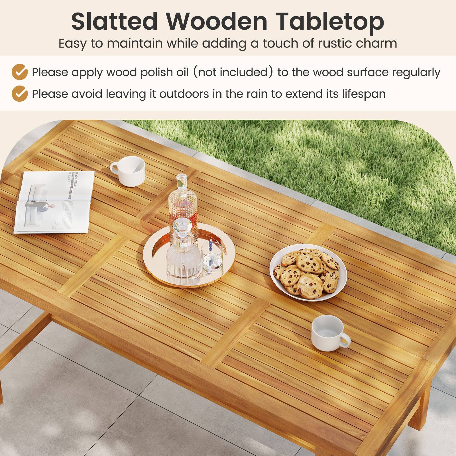Slatted Wooden Tabletop  
Easy to maintain while adding a touch of rustic charm  

- Please apply wood polish oil (not included) to the wood surface regularly  
- Please avoid leaving it outdoors in the rain to extend its lifespan