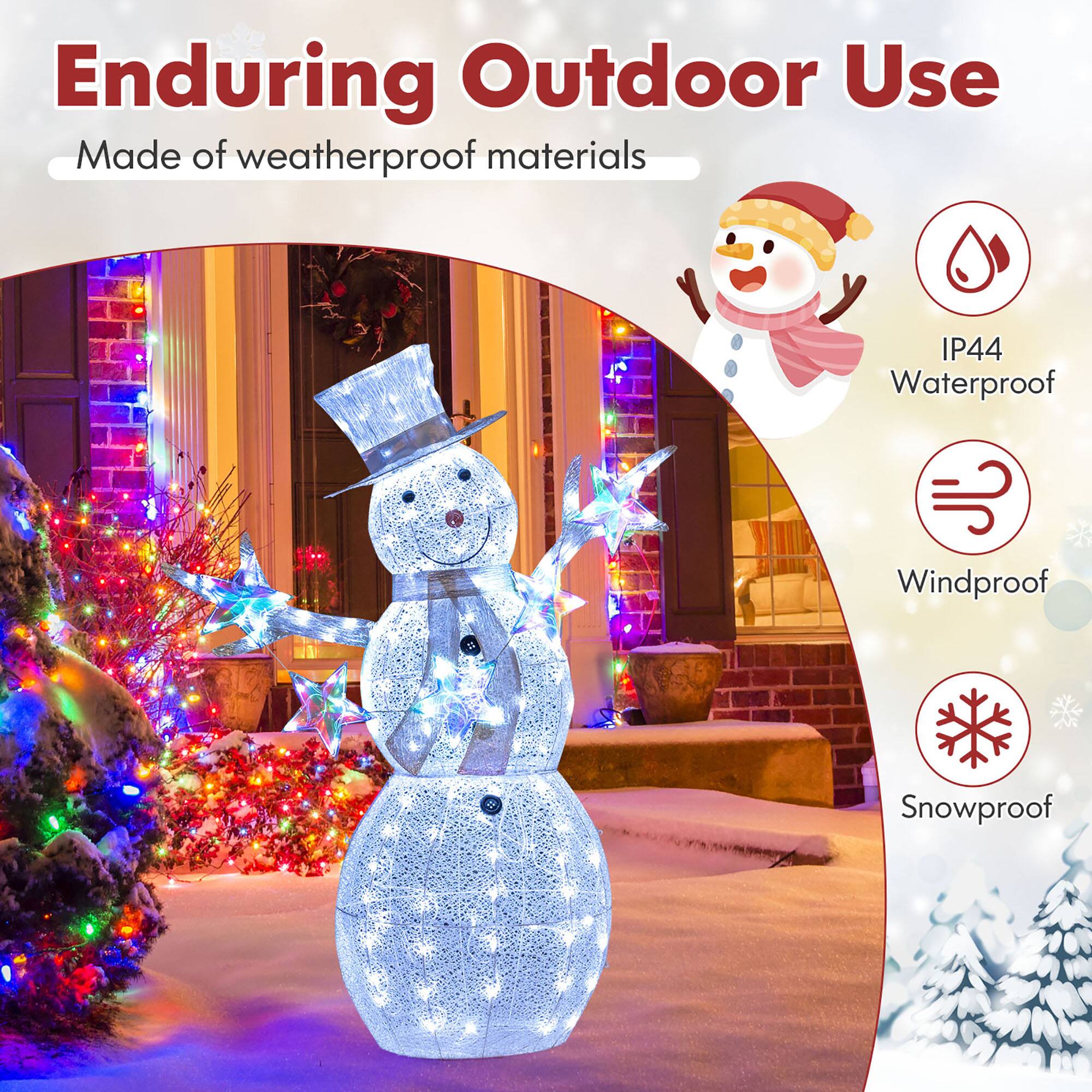 Enduring Outdoor Use  
Made of weatherproof materials  

IP44 Waterproof  
Windproof  
Snowproof