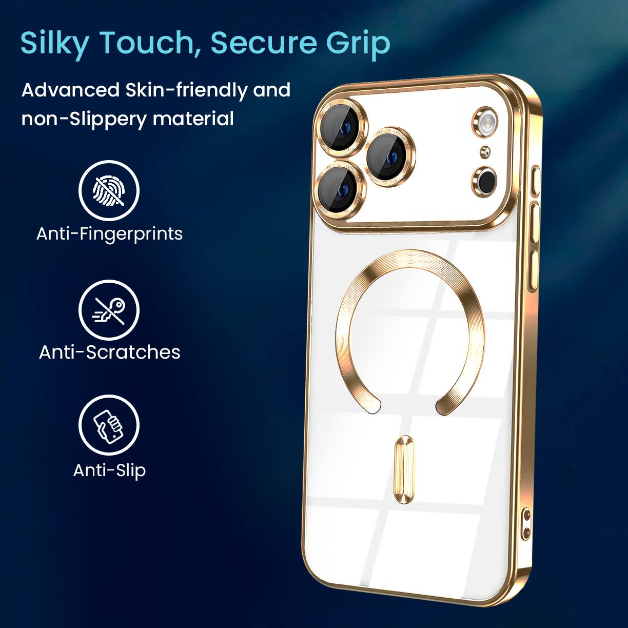 Silky Touch, Secure Grip

Advanced Skin-friendly and non-Slippery material

- Anti-Fingerprints
- Anti-Scratches
- Anti-Slip