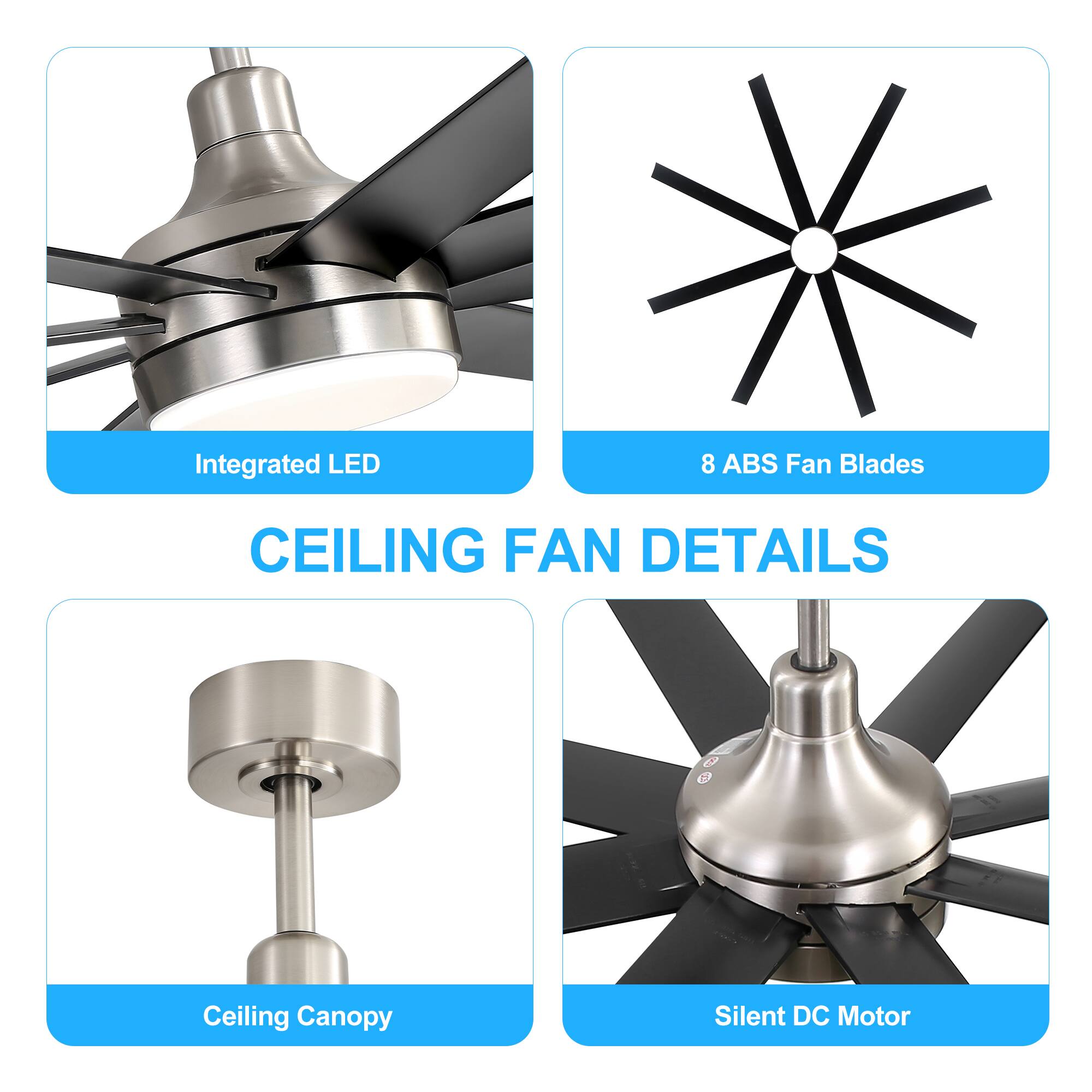 Integrated LED, 8 ABS Fan Blades, Ceiling Canopy, Silent DC Motor