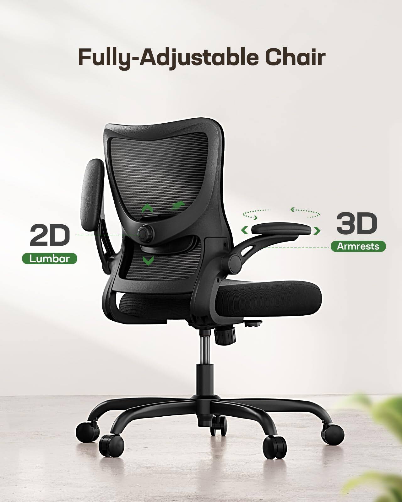 Fully-Adjustable Chair  
2D Lumbar  
3D Armrests