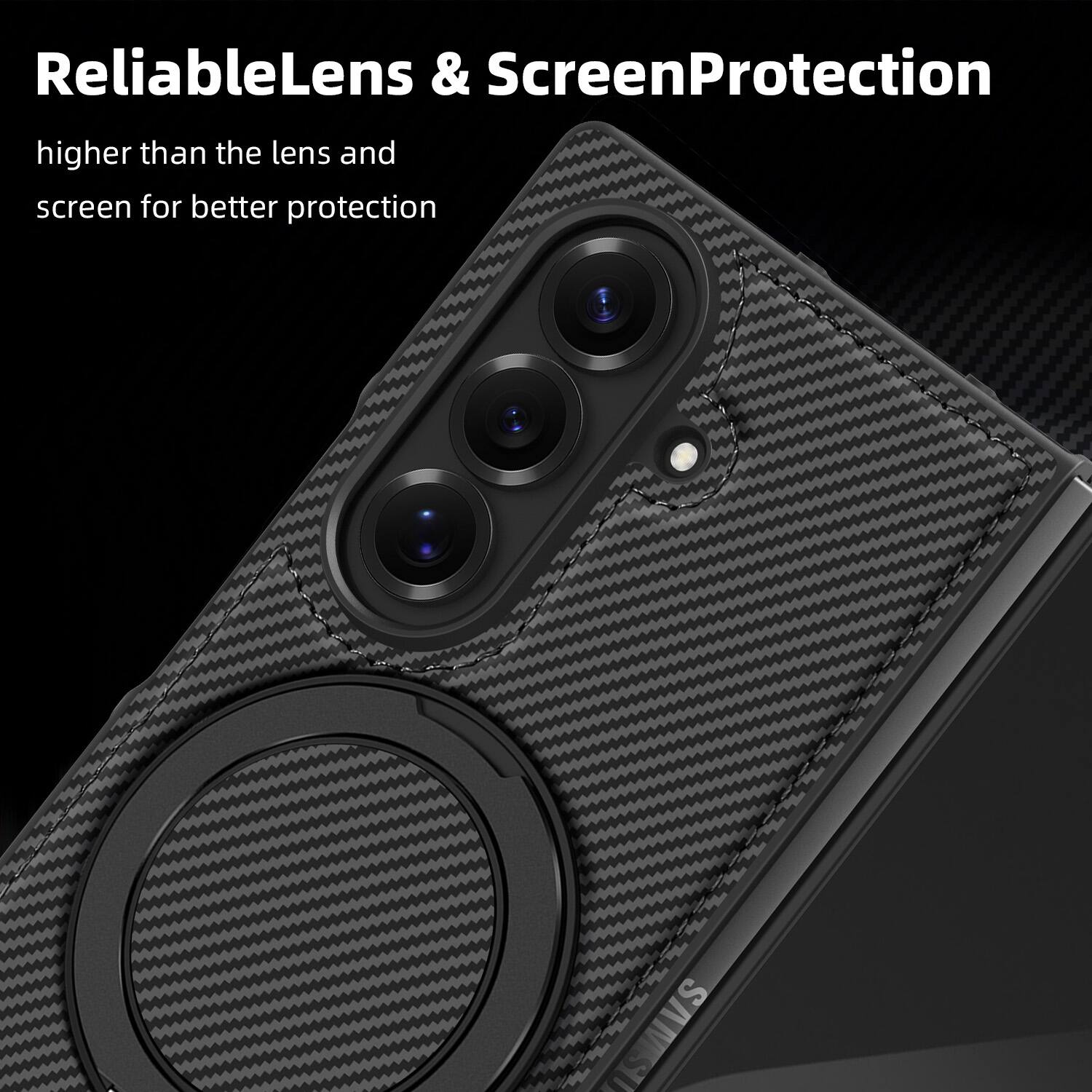 ReliableLens & ScreenProtection  
higher than the lens and screen for better protection