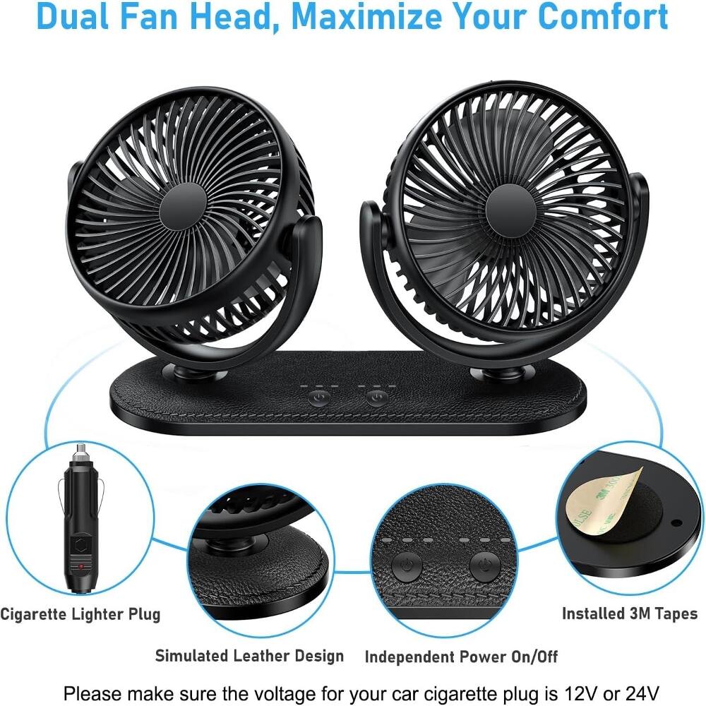 Dual Fan Head, Maximize Your Comfort

LSE Cigarette Lighter Plug Installed

3M Tapes

Simulated Leather Design

Independent Power On/Off

Please make sure the voltage for your car cigarette plug is 12V or 24V