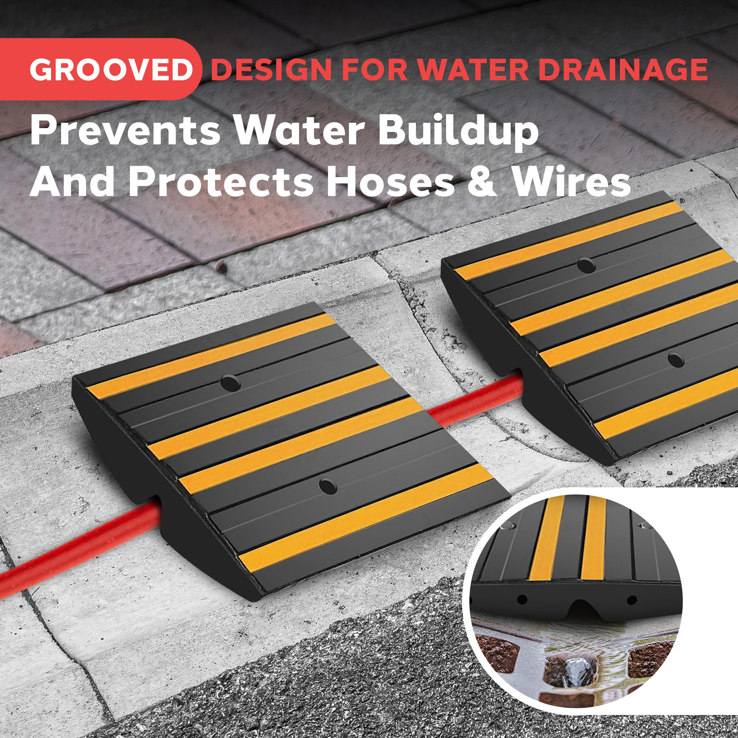 GROOVED DESIGN FOR WATER DRAINAGE  
Prevents Water Buildup And Protects Hoses & Wires