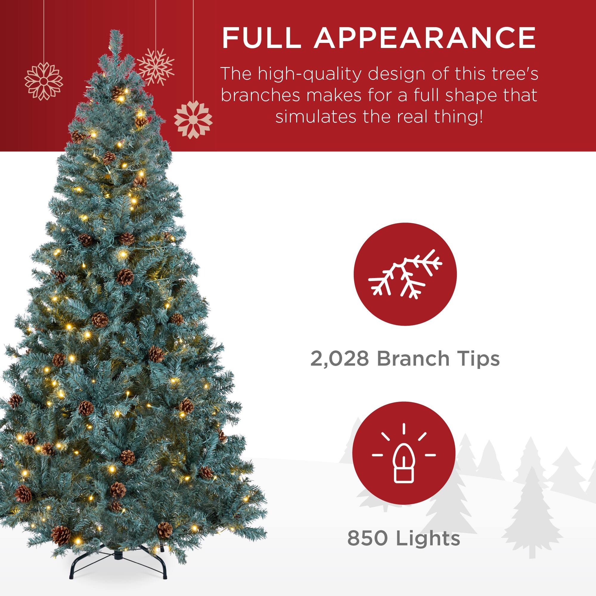 FULL APPEARANCE

The high-quality design of this tree's branches makes for a full shape that simulates the real thing!

2,028 Branch Tips

850 Lights