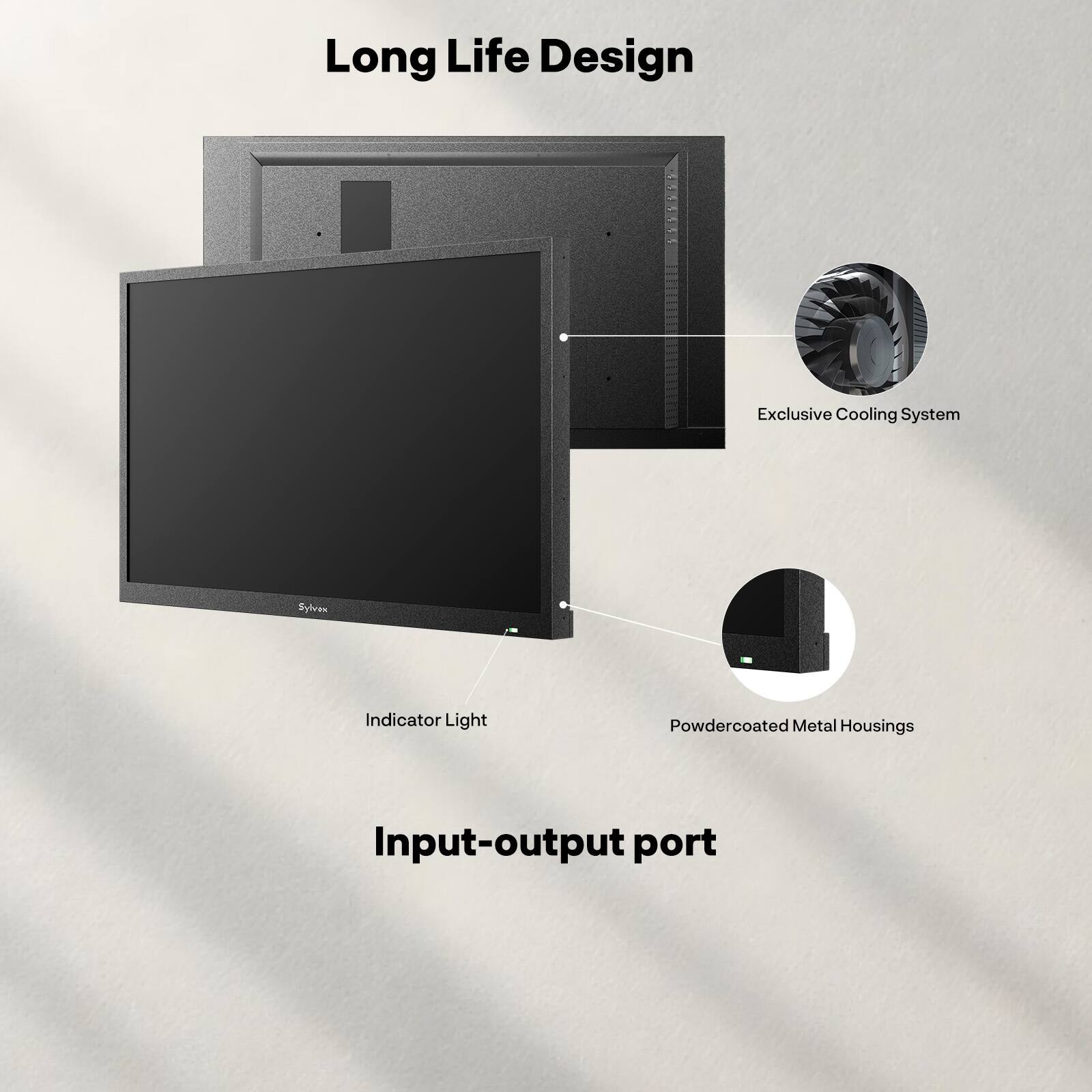 Long Life Design  
Exclusive Cooling System  
Indicator Light  
Powdercoated Metal Housings  
Input-output port