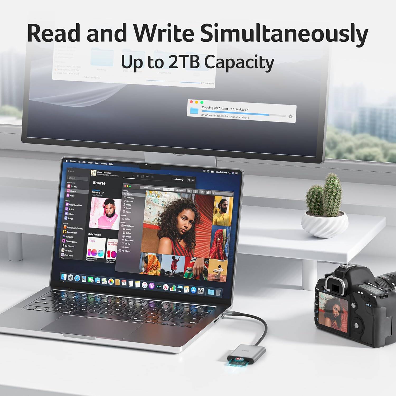 Read and Write Simultaneously  
Up to 2TB Capacity