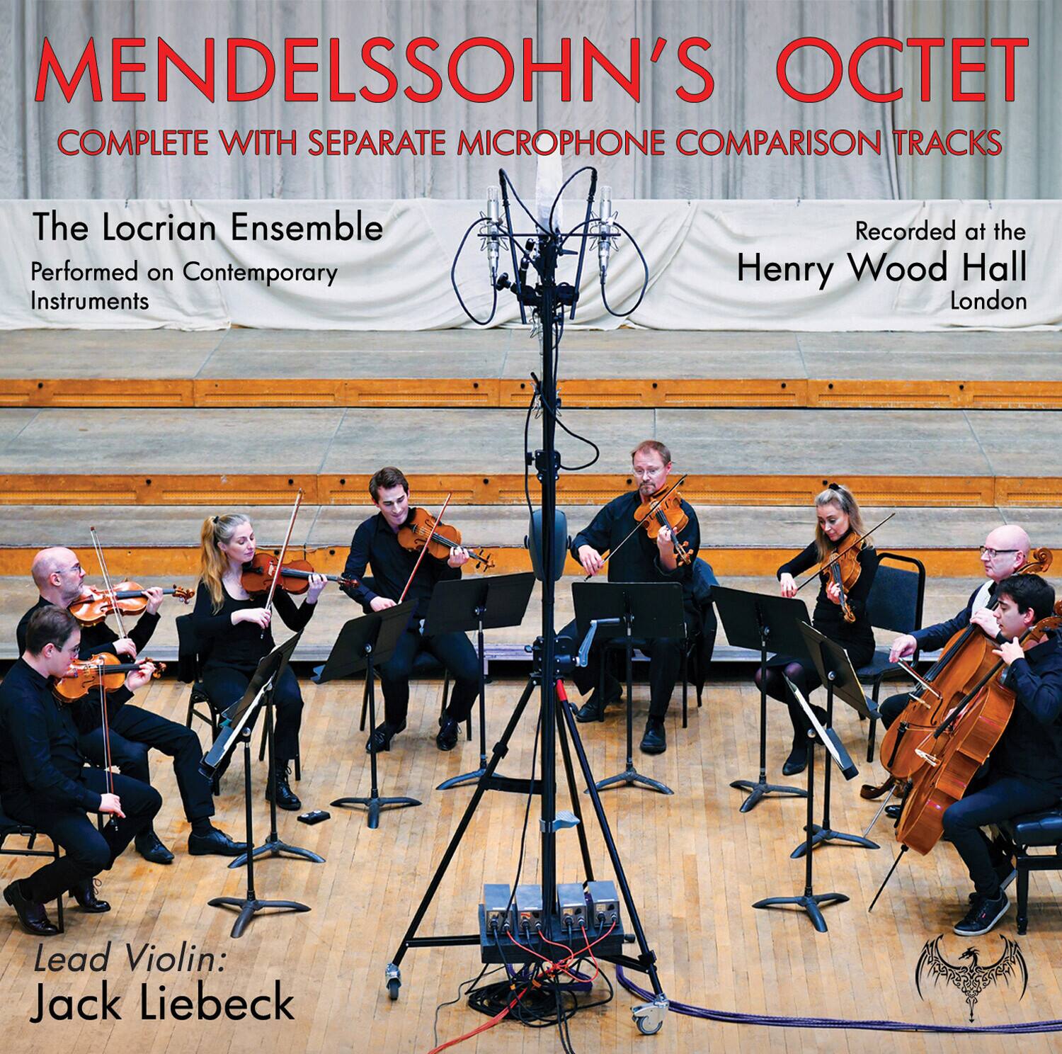 The Locrian Ensemble - Mendelssohn's Octet  - COMPACT DISCS