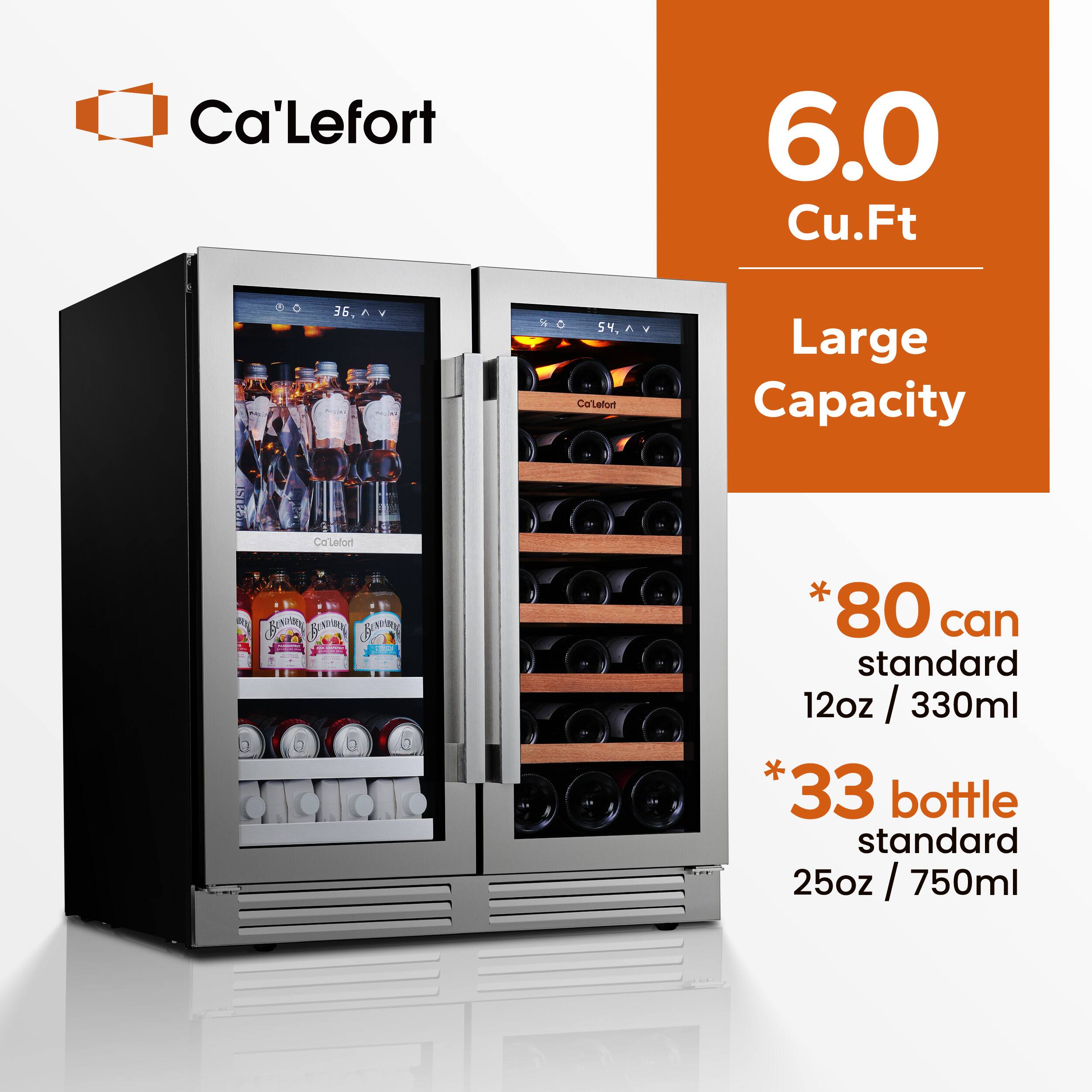 Ca'Lefort

6.0 Cu.Ft

Large Capacity

*80 can standard 12oz / 330ml

*33 bottle standard 25oz / 750ml
