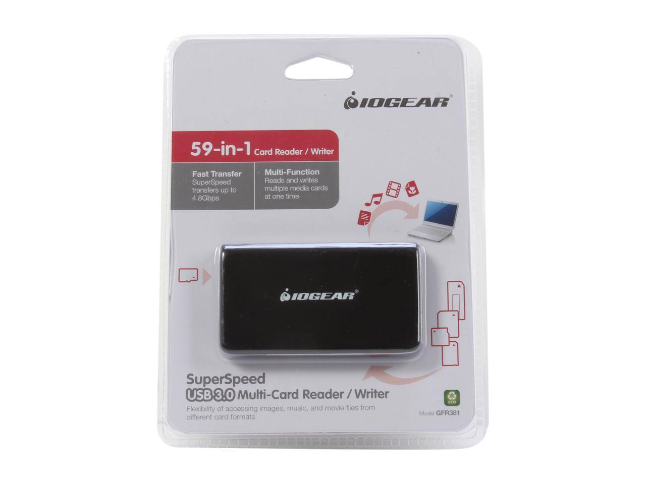 IOGEAR 59-in-1 Card Reader / Writer

Fast Transfer Multi-Function SuperSpeed Reads and writes transfers to multiple media cards up to 4.8Gbps at one time

IOGEAR SuperSpeed USB 3.0 Multi-Card Reader/Writer

Flexibility of accessing images, music, and movie files from different card formats

Model GFR381