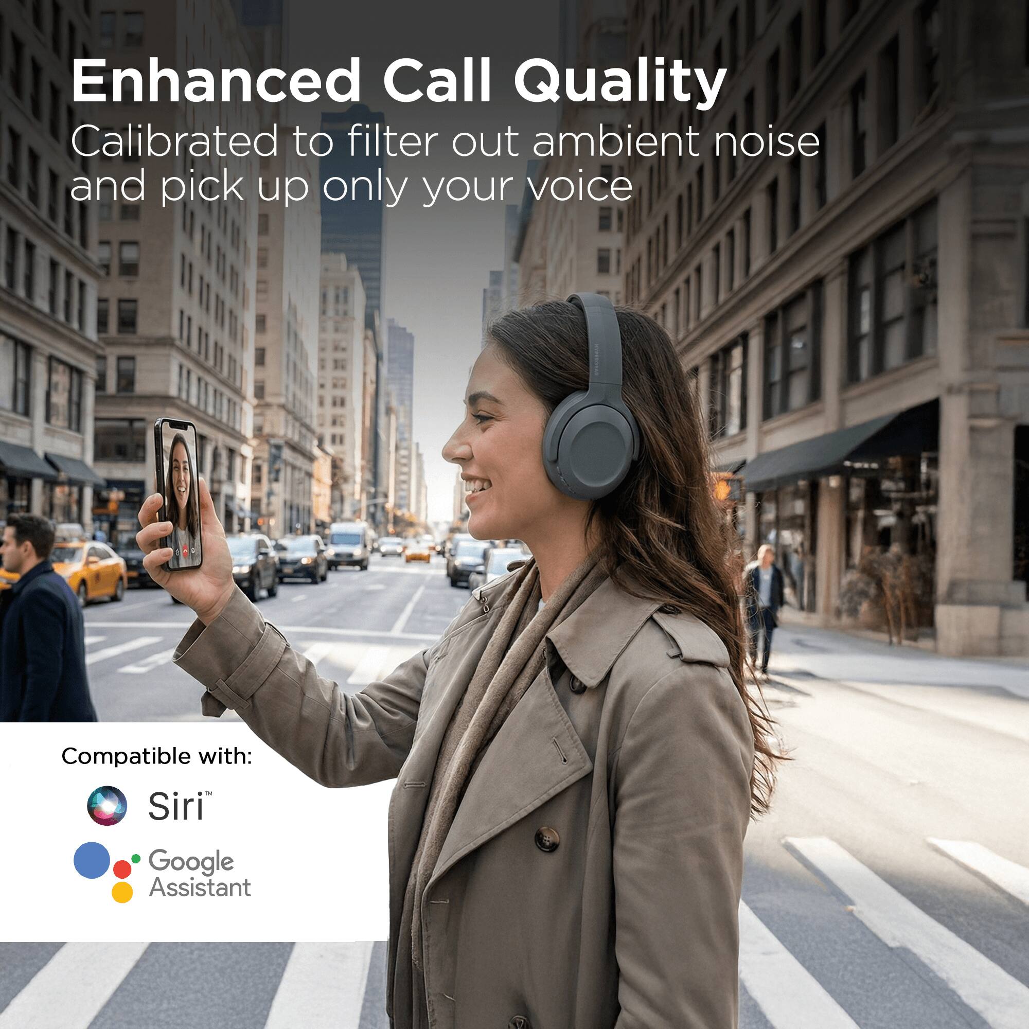 Enhanced Call Quality  
Calibrated to filter out ambient noise and pick up only your voice  

Compatible with:  
Siri  
Google Assistant