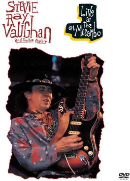 Stevie Ray Vaughan - Stevie Ray Vaughan & Double Trouble: Live at El Mocambo - DVD