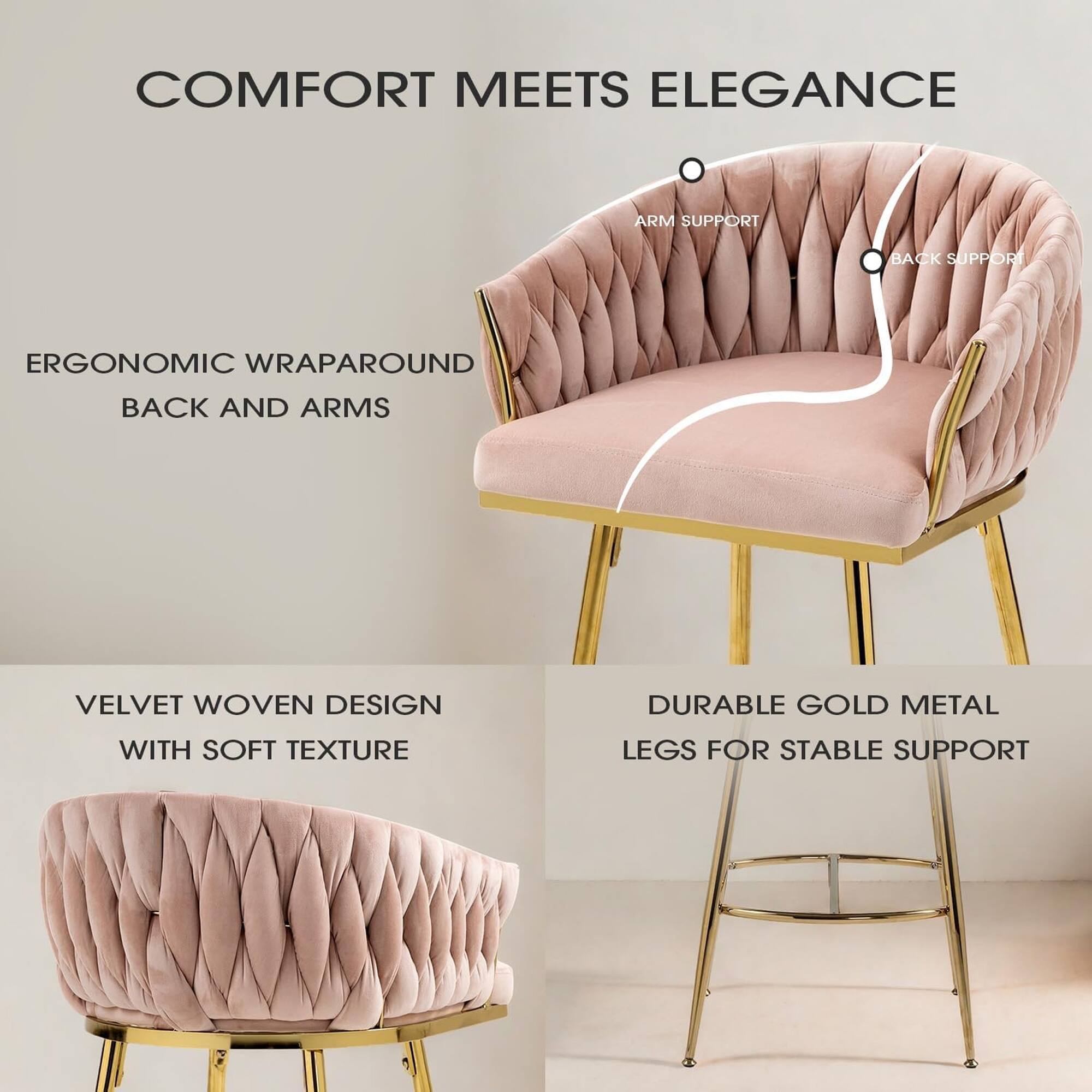 COMFORT MEETS ELEGANCE

- ERGONOMIC WRAPAROUND BACK AND ARMS
- ARM SUPPORT
- BACK SUPPORT

VELVET WOVEN DESIGN WITH SOFT TEXTURE

DURABLE GOLD METAL LEGS FOR STABLE SUPPORT