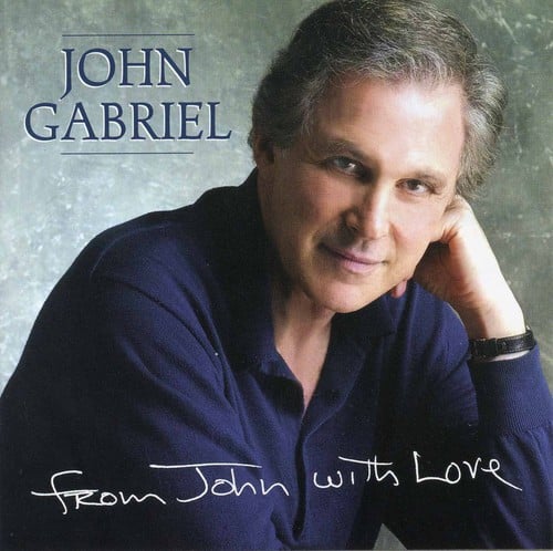 John Gabriel - From John with Love  - COMPACT DISCS