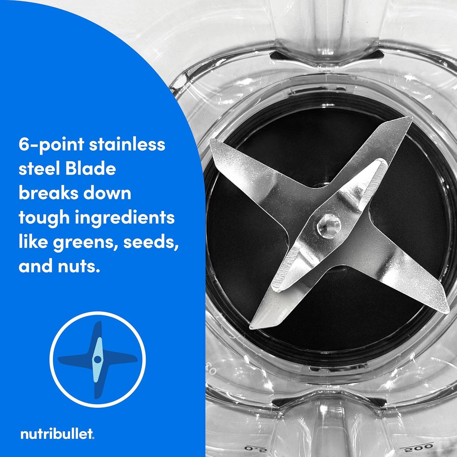 6-point stainless steel Blade breaks down tough ingredients like greens, seeds, and nuts.

nutribullet.
