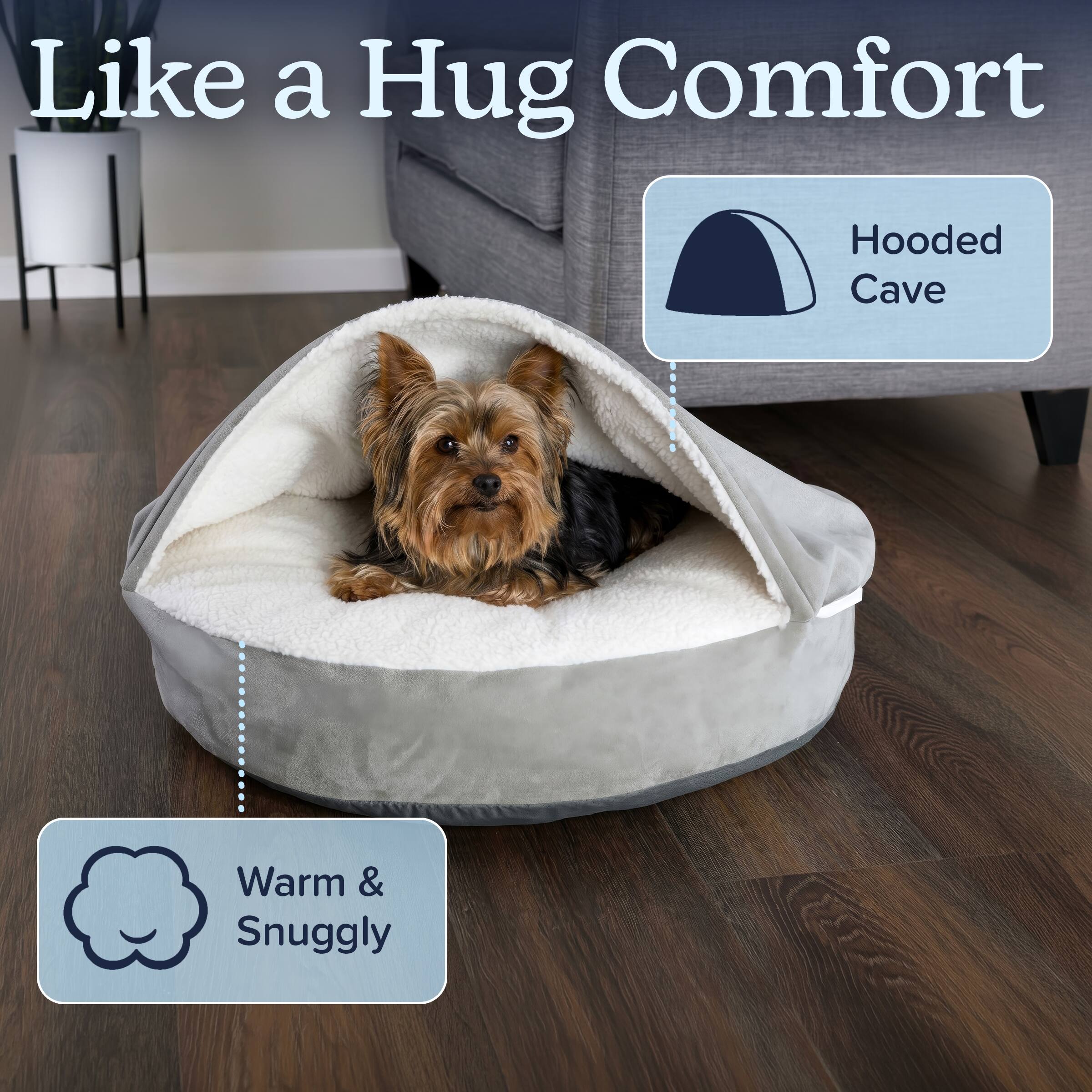 Like a Hug Comfort

Hooded Cave

Warm & Snuggly