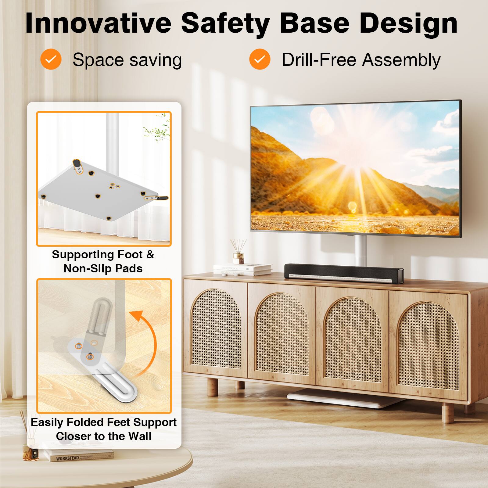 Innovative Safety Base Design  
Space saving  
Drill-Free Assembly  
Supporting Foot & Non-Slip Pads  
Easily Folded Feet Support Closer to the Wall  
WORKSTEAD