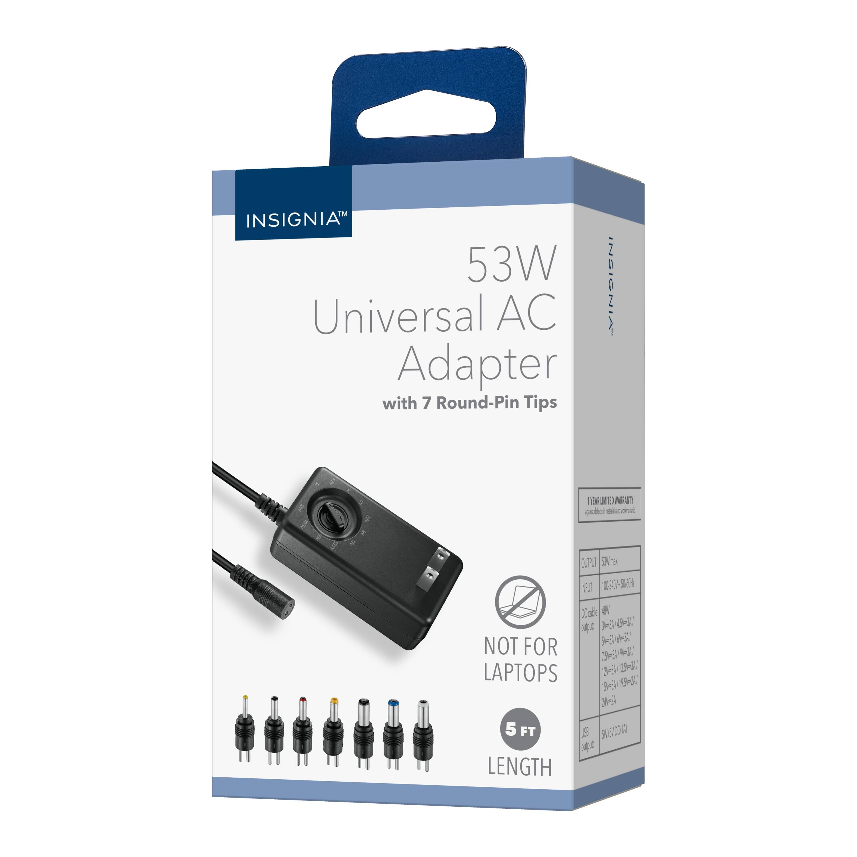 INSIGNIA 53W Universal AC Adapter with 7 Round-Pin Tips  
NOT FOR LAPTOPS  
5 FT LENGTH