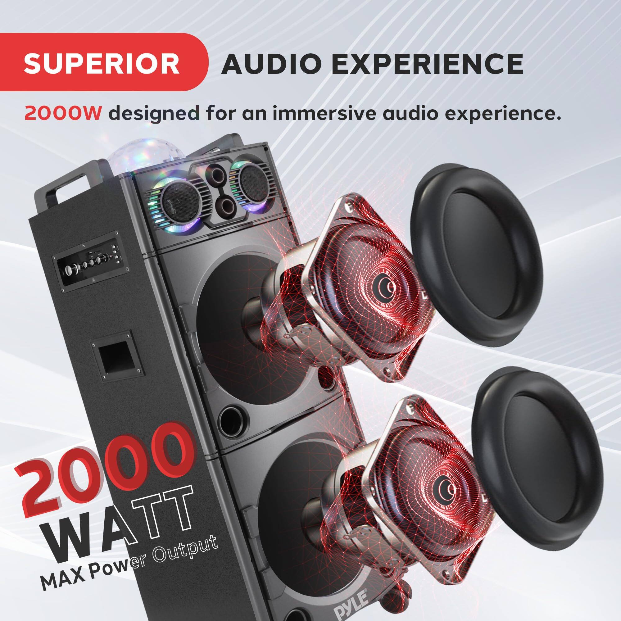SUPERIOR AUDIO EXPERIENCE

2000W designed for an immersive audio experience.

2000 WATT MAX Power Output
