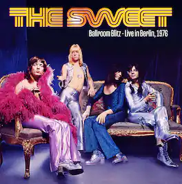 Sweet - Ballroom Blitz: Live In Berlin1976 (Fruit Punch Colored Vinyl) - VINYL LP