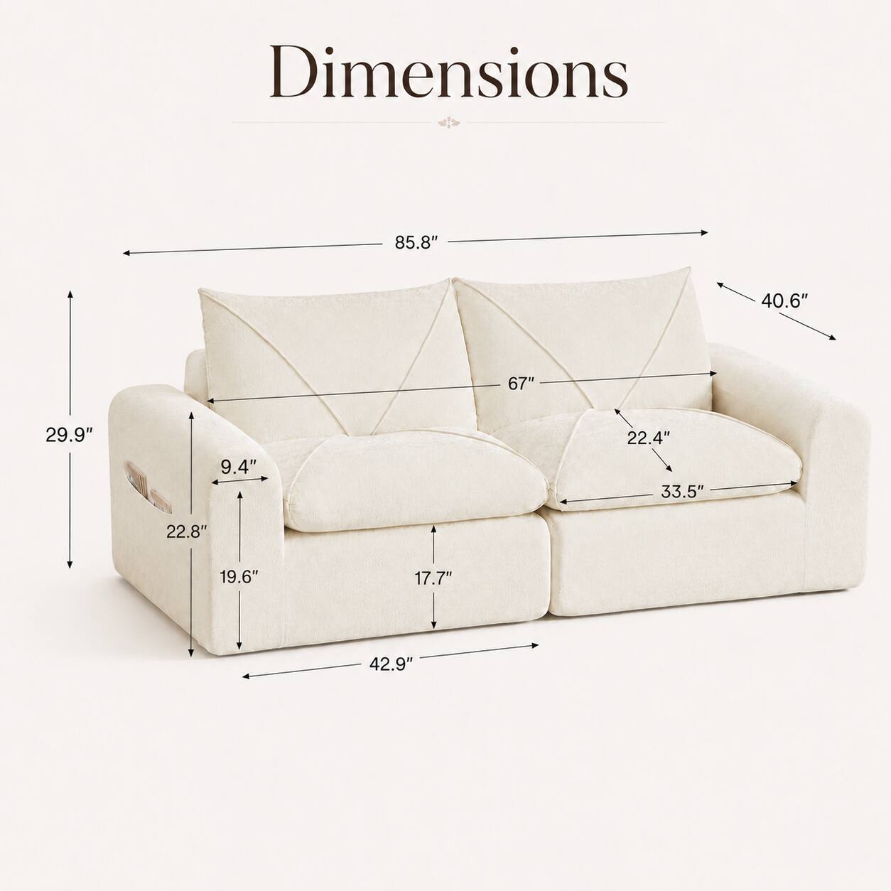 Dimensions: 85.8" x 40.6" x 67" x 29.9" x 9.4" x 22.4" x 33.5" x 22.8" x 19.6" x 17.7" x 42.9"