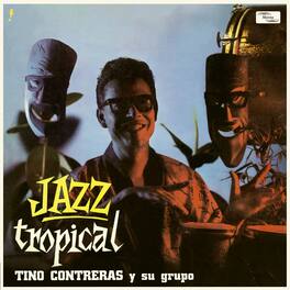 Tino Contreras - Jazz Tropical - Limited 180-Gram Vinyl with Bonus Tracks - VINYL LP