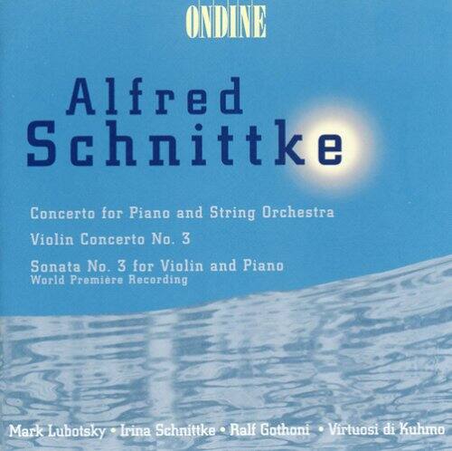 A. Schnittke - Piano Concerto / Violin Concerto 3 / Sonata 3   - COMPACT DISCS [CD] price history on PriceWatchPro