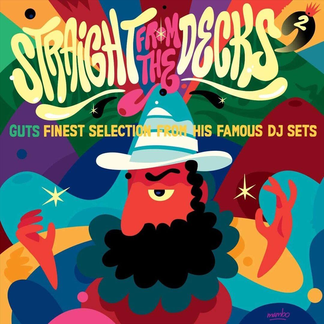 Front. Straight From the Decks 2: Guts Finest Selections From His Famous DJ Sets [LP].