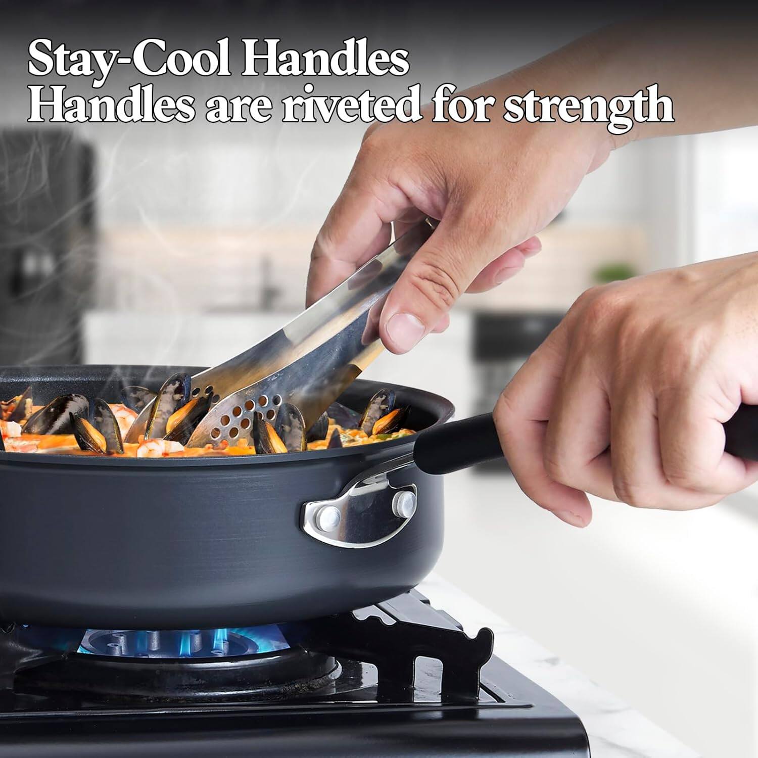 Stay-Cool Handles  
Handles are riveted for strength