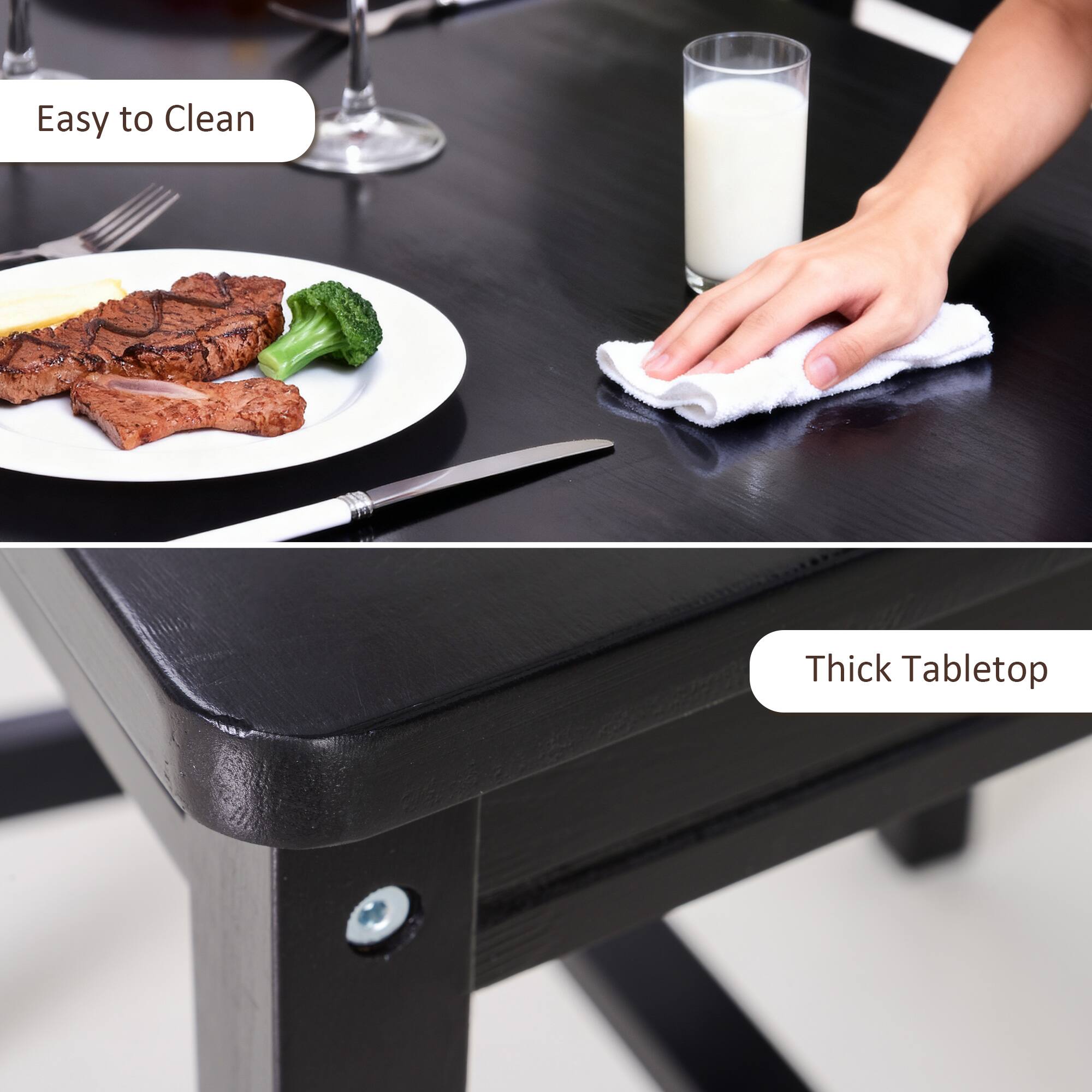Easy to Clean  
Thick Tabletop