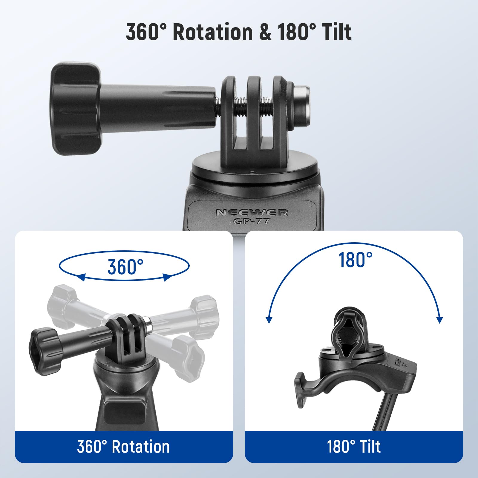 360° Rotation & 180° Tilt

NEEWER GP-77

360° Rotation

180° Tilt