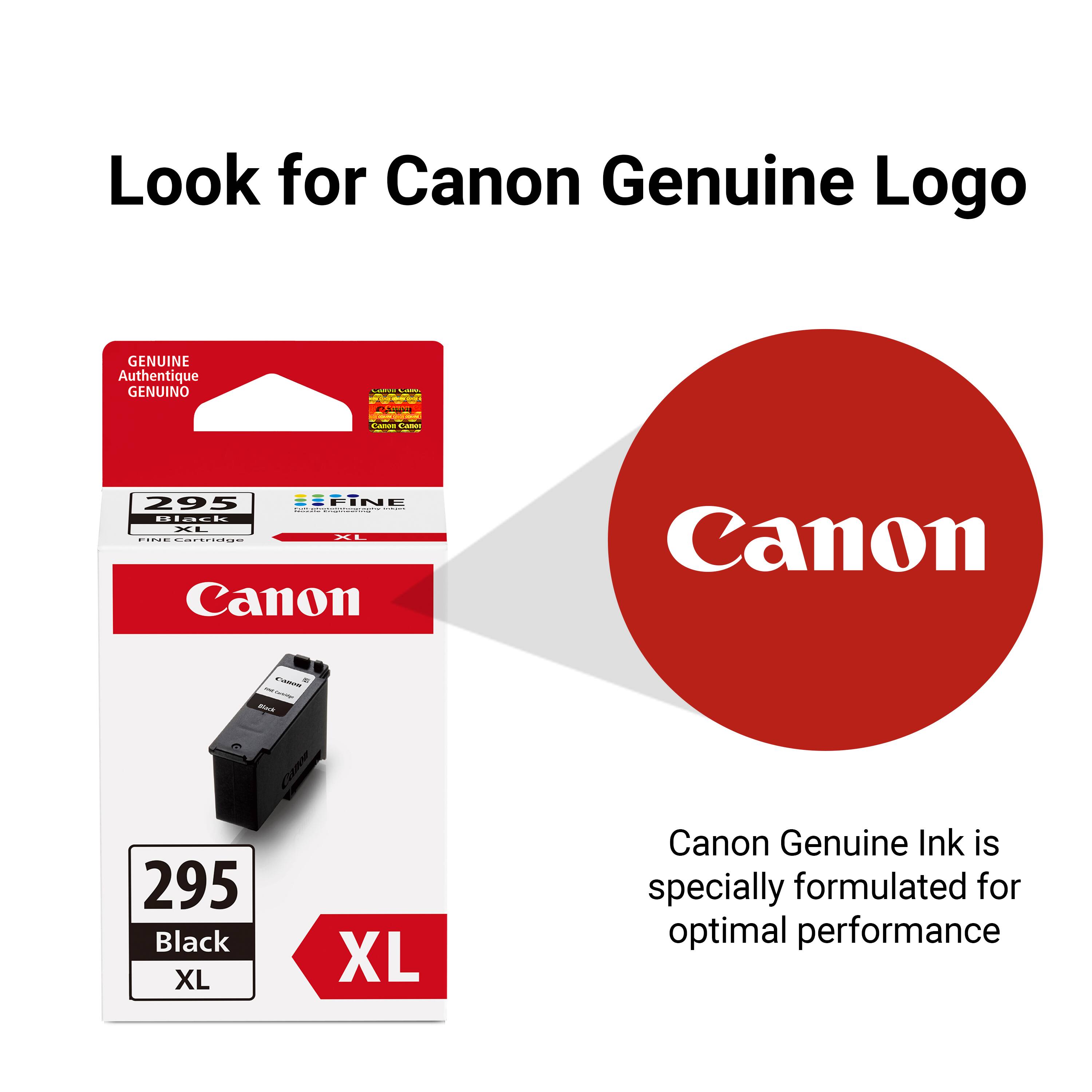 Look for Canon Genuine Logo

Canon Genuine Ink is specially formulated for optimal performance