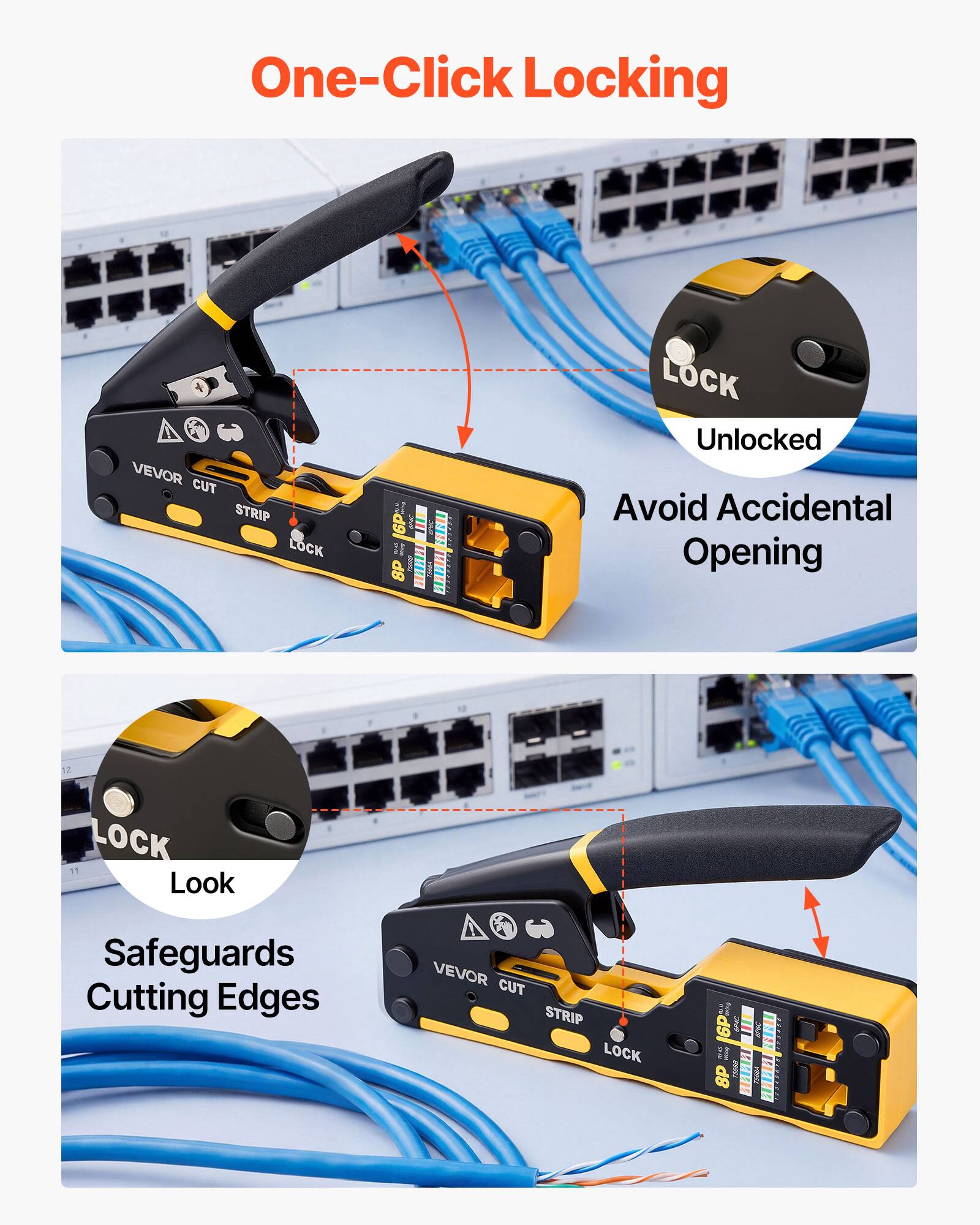 One-Click Locking

VEVOR CUT STRIP LOCK 6P

Unlocked
Avoid Accidental Opening

LOCK
Look
Safeguards Cutting Edges