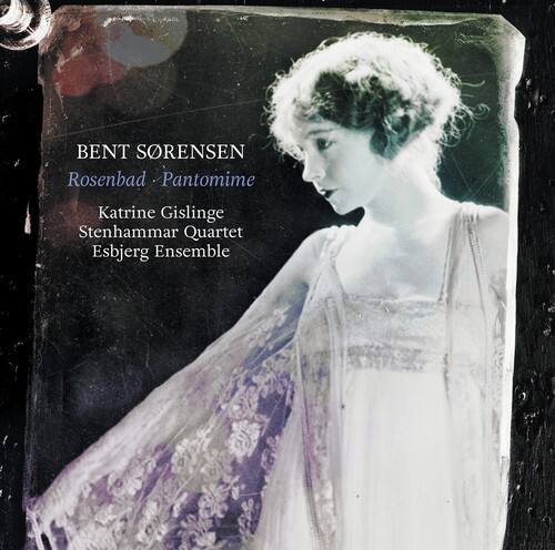 Sorensen / Gislinge / Esbjerg Ensemble - Rosenbad / Pantomime  - COMPACT DISCS