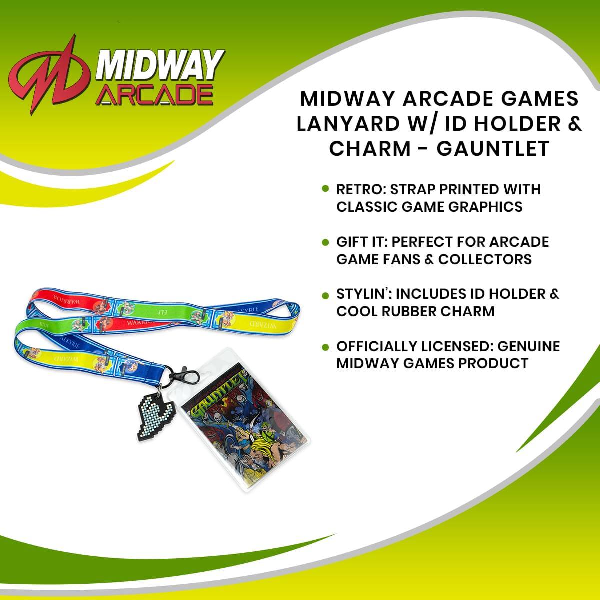 MIDWAY ARCADE GAMES LANYARD w/ ID HOLDER & CHARM - GAUNTLET

- RETRO: STRAP PRINTED WITH CLASSIC GAME GRAPHICS
- GIFT IT: PERFECT FOR ARCADE GAME FANS & COLLECTORS
- STYLIN': INCLUDES ID HOLDER & COOL RUBBER CHARM
- OFFICIALLY LICENSED: GENUINE MIDWAY GAMES PRODUCT