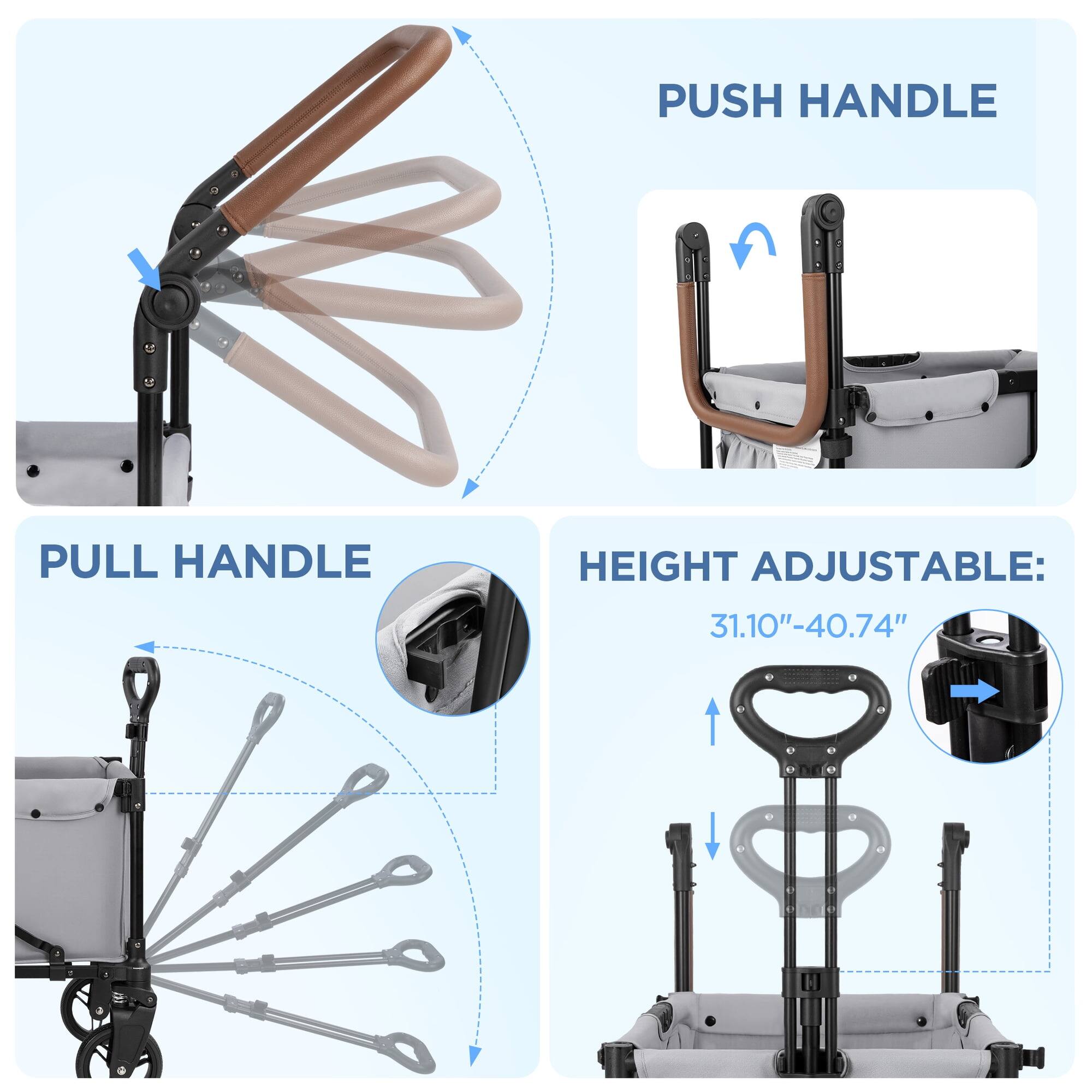 PUSH HANDLE

PULL HANDLE

HEIGHT ADJUSTABLE:
31.10"-40.74"
