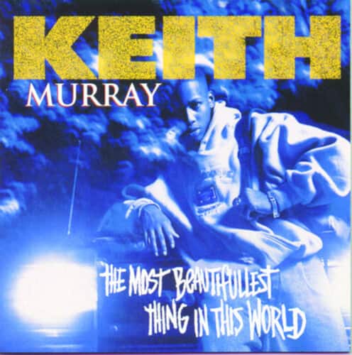 Keith Murray - Most Beautifullest Thing in This World  - COMPACT DISCS