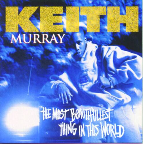 Keith Murray - Most Beautifullest Thing in This World   - COMPACT DISCS [CD]